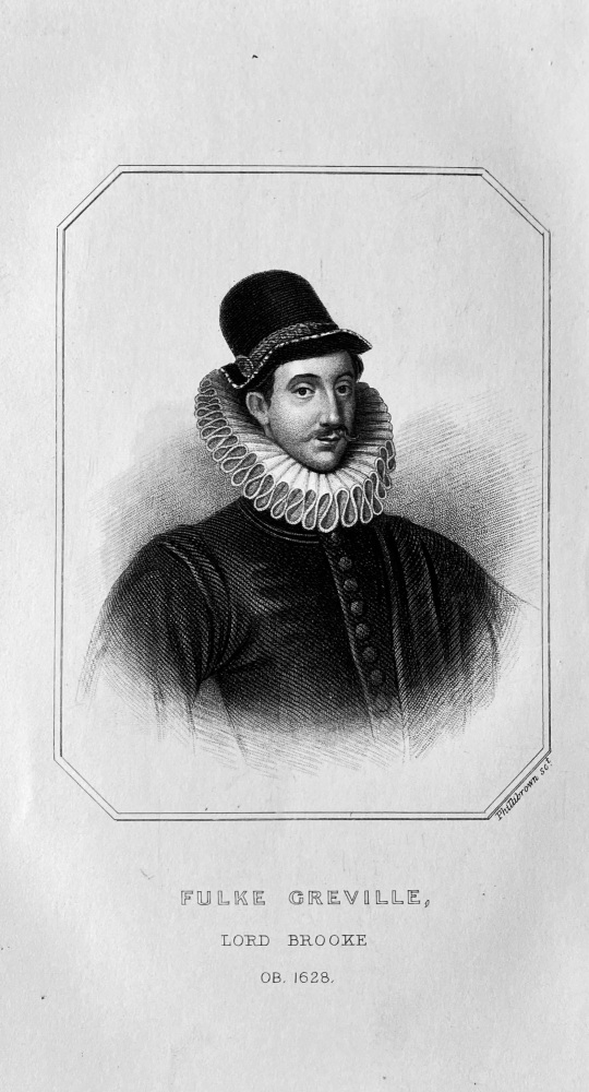 Fulke Greville,  Lord Brooke.  OB :  1628.
