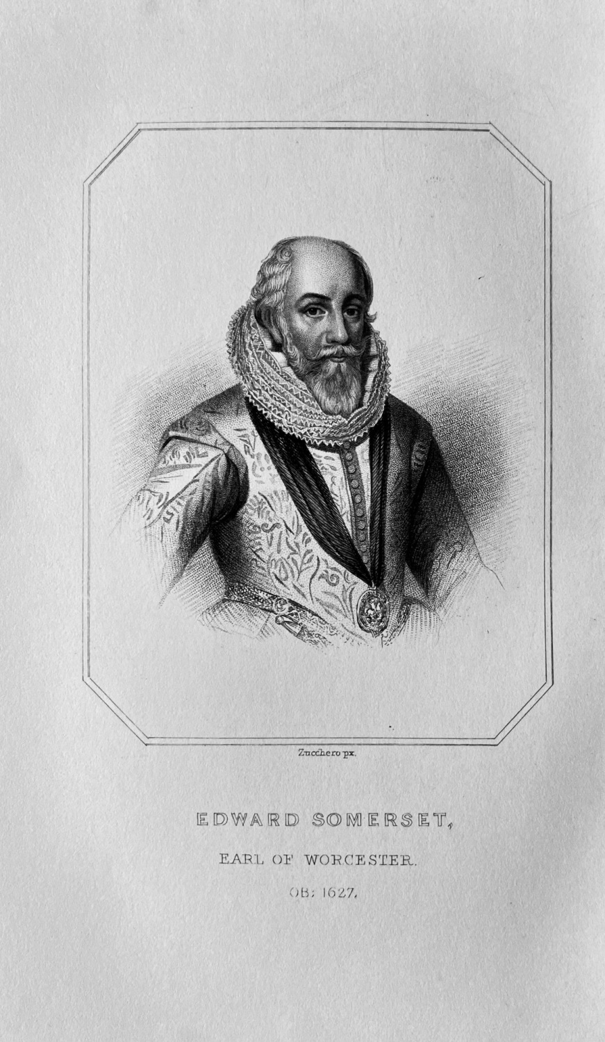 Edward Somerset.  Earl of Worcester.  OB :  1627.