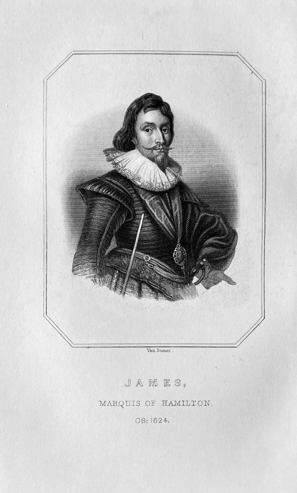 James, Marquis of Hamilton, OB :  1624.