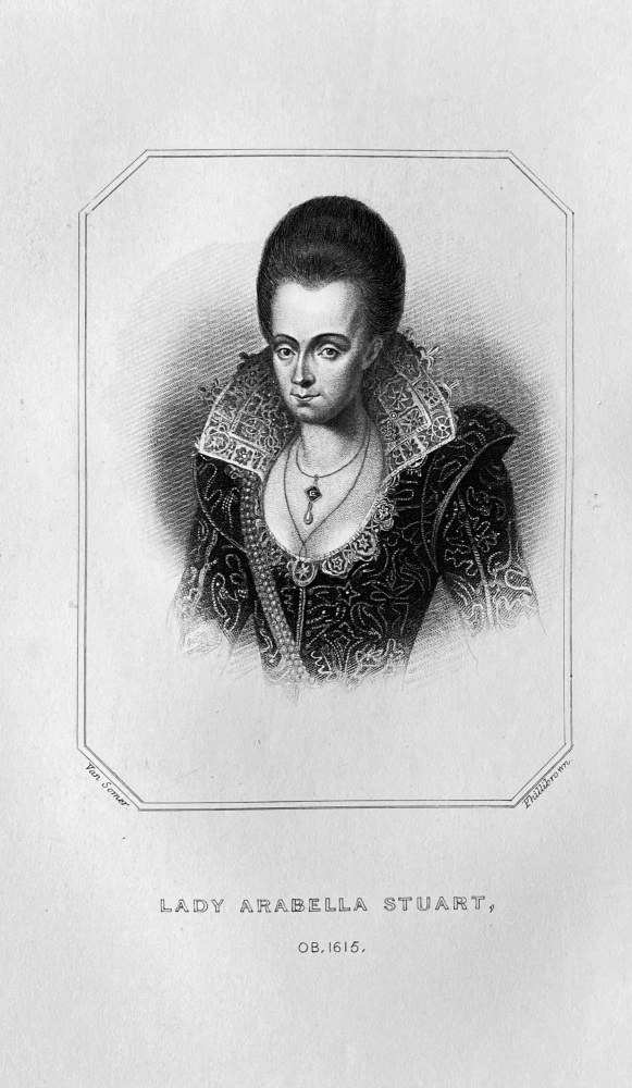 Lady Arabella Stuart,  OB : 1615.