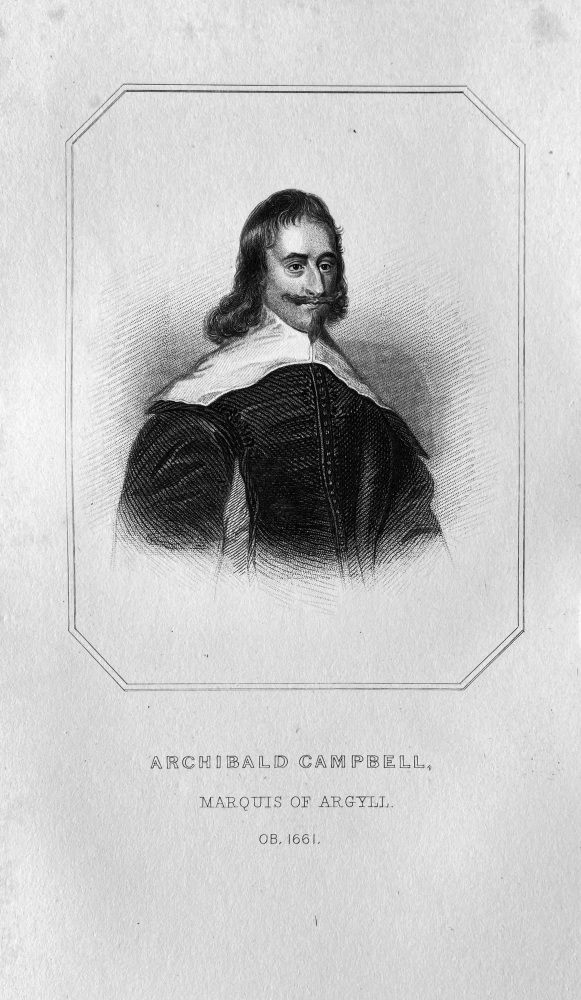 Archibald Campbell,  Marquis of Argyll.  OB :  1661.