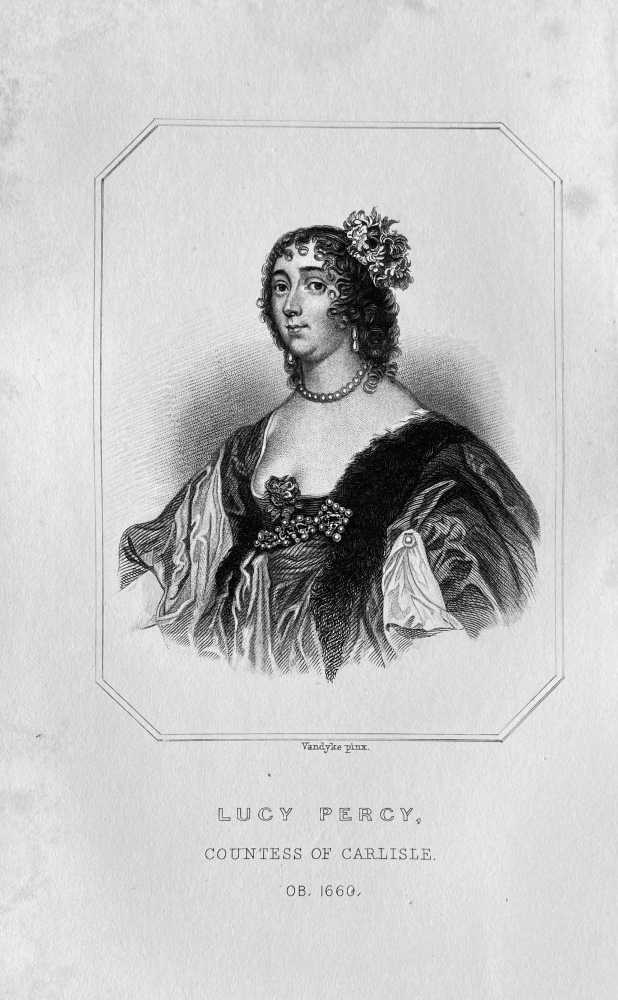Lucy Percy, Countess of Carlisle.  OB : 1660.