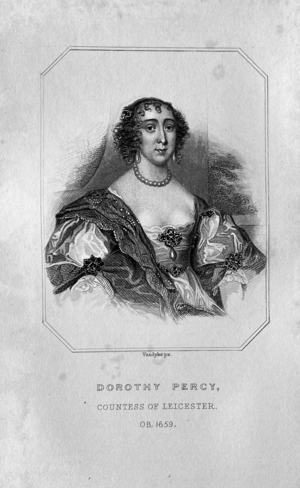 Dorothy Percy, Countess of Leicester.  OB : 1659.
