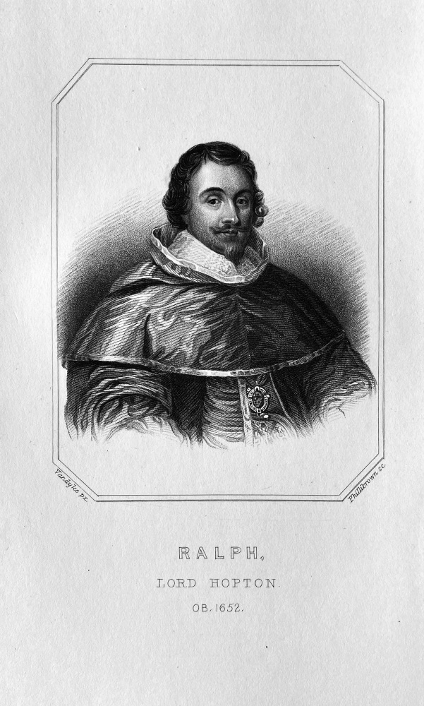 Ralph, Lord Hopton,  OB :  1652.