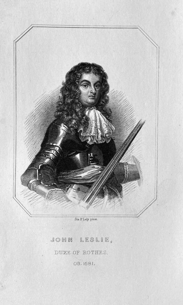 John Leslie, Duke of Rothes,  OB :  1681.