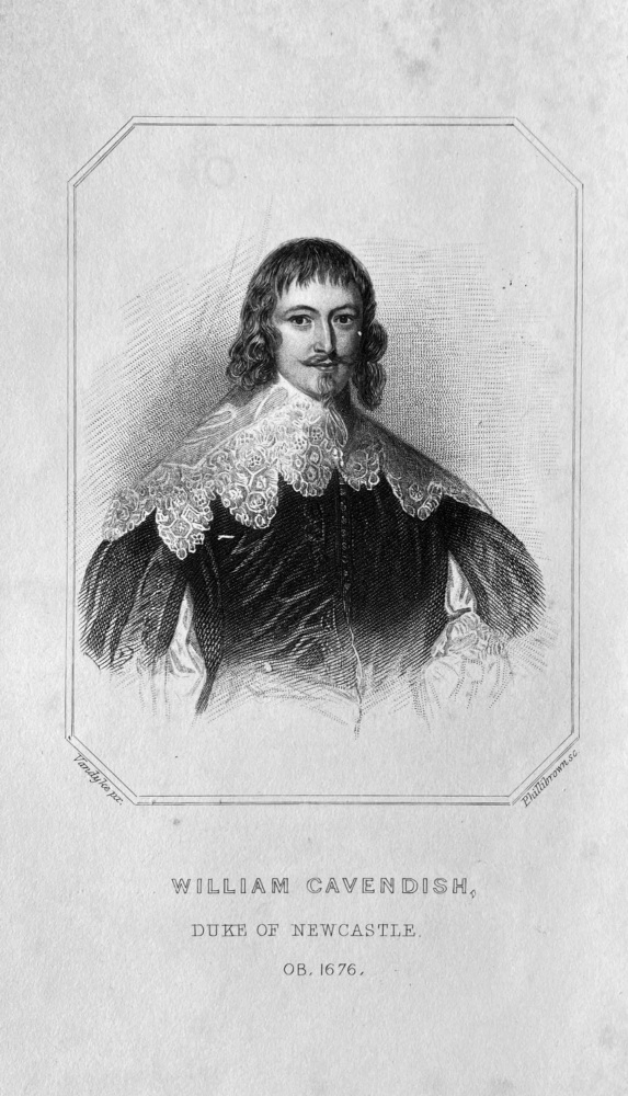 William Cavendish,  Duke of Newcastle, OB :  1676.