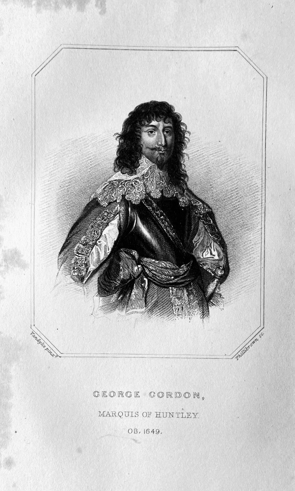George Gordon.  Second Marquis of Huntly. OB :  1649.