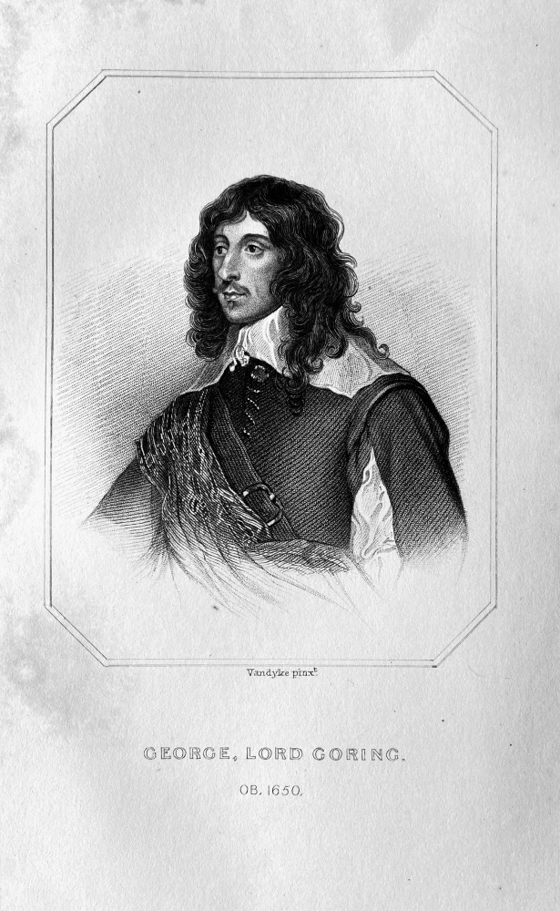 George,  Lord Goring.  OB :  1650.