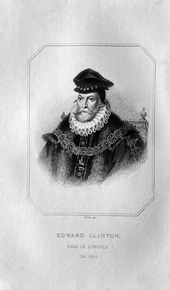 Edward Clinton,  Earl of Lincoln.  OB :  1584.