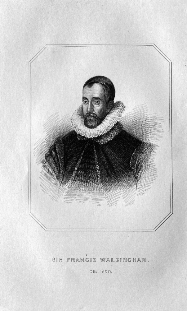 Sir Francis Walsingham.  OB :  1590.