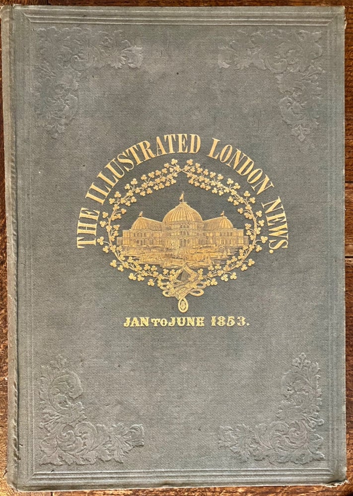 The Illustrated London News - January to June 1853