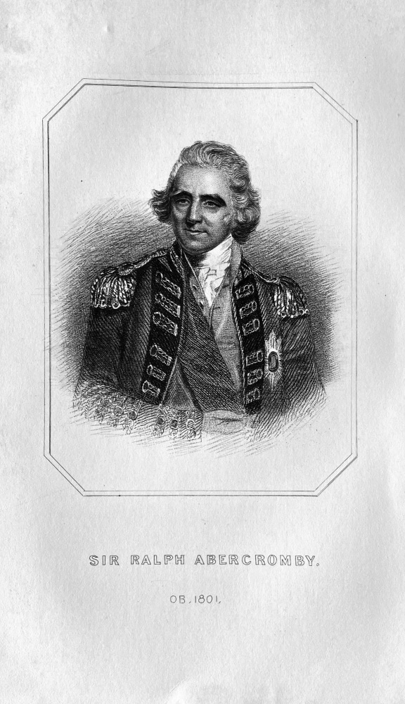 Sir Ralph Abercromby,  OB :  1801.