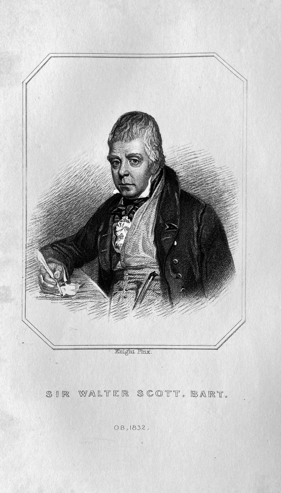 Sir Walter Scott. Bart.  OB :  1832.