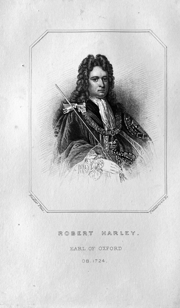 Robert Harley,  Earl of Oxford and Mortimer.  OB :  1724.