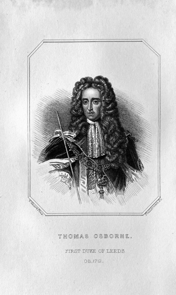 Thomas Osborne.  First Duke of Leeds.  OB :  1712.