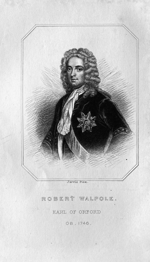 Robert Walpole,  First Earl of Orford. OB :  1746.