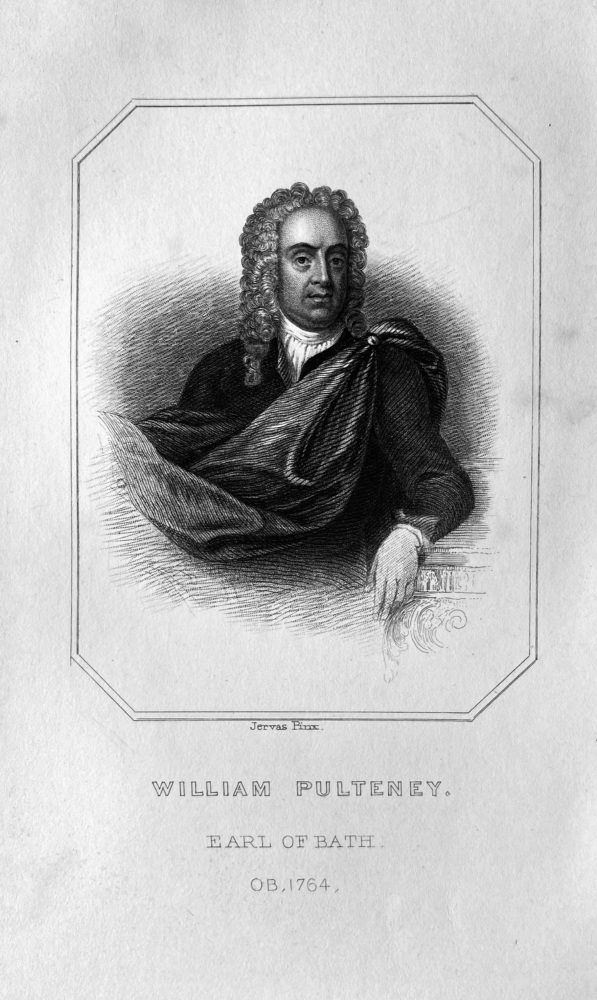 William Pulteney,  Earl of Bath. OB- 1764.