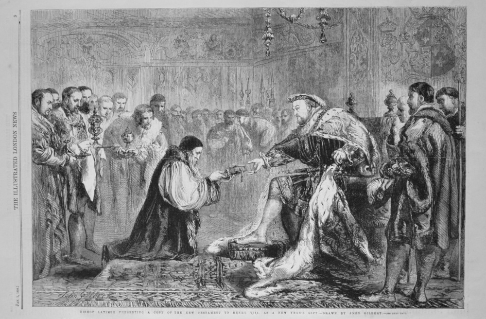 Bishop Latimer Presenting a Copy of the New Testament to Henry VIII.  as a New Year's Gift.- Drawn by John Gilbert.