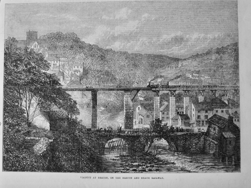 Viaduct at Brecon, on the Brecon and Neath Railway.  1867/