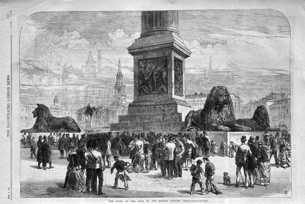 The Lions at the Base of the Nelson Column, Trafalgar-Square.  1867