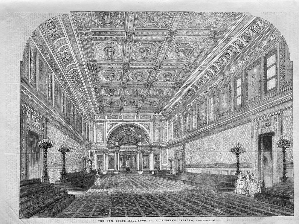 The New State Ball-Room at Buckingham Palace.  1856.