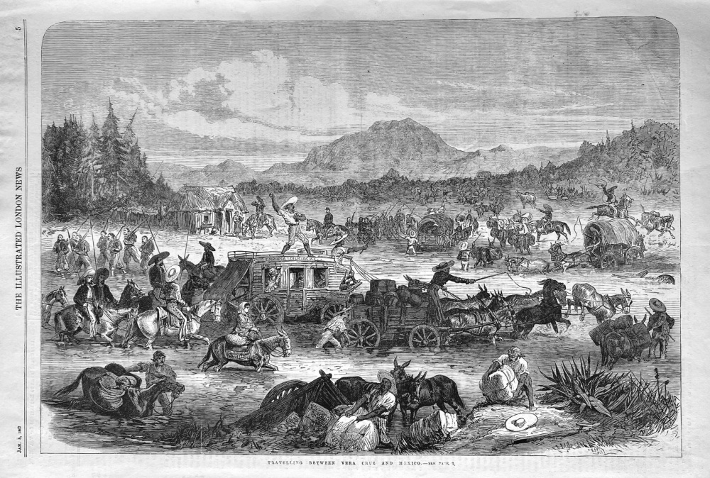 Travelling between Vera Cruz and Mexico.  1867.