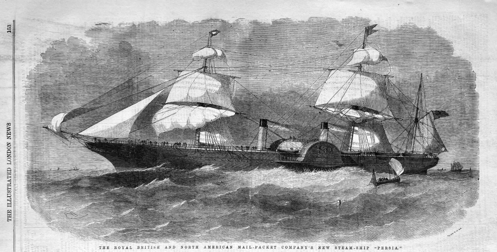 The Royal British and North American Mail-Packet Company's New Steam-Ship "Persia."  1856.