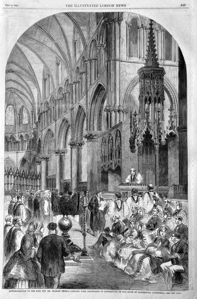 Enthronisation of the Most Rev. Dr. Charles Thomas Longley, Lord Archbishop of Canterbury, in the Choir of Canterbury Cathedral. 1862.