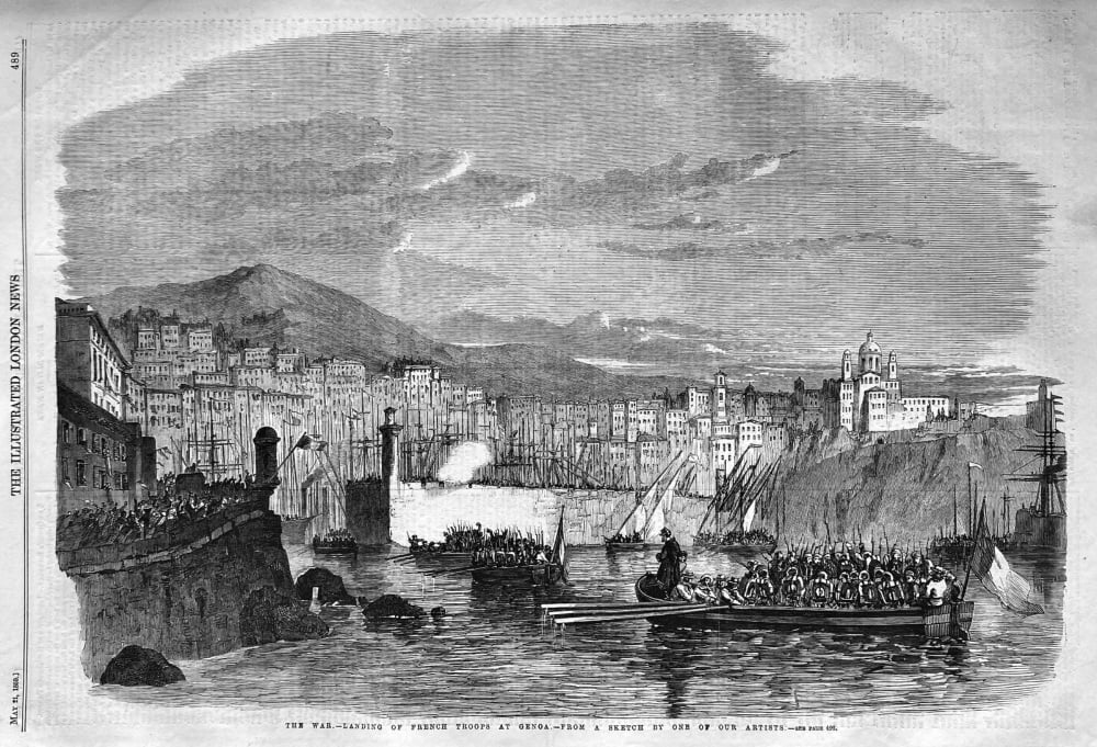 The War.- Landing of French Troops at Genoa.  1859.