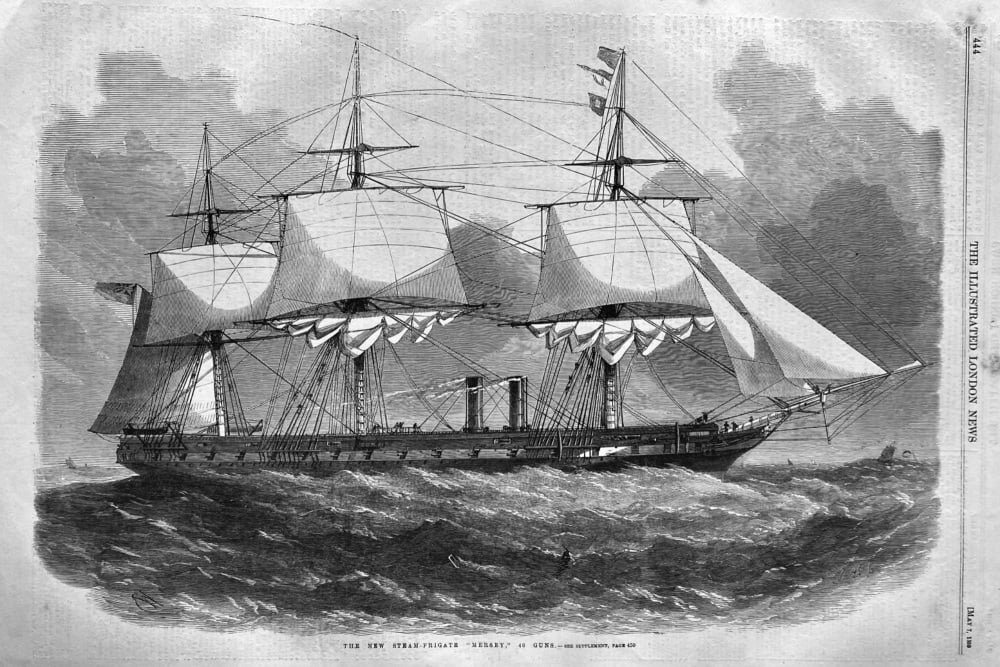 The New Steam - Frigate "Mersey,"  40 Guns.  1859.