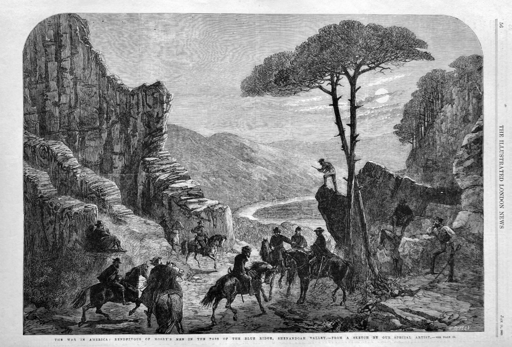 The War in America :  Rendezvous of Mosby's men in the Pass of the Blue Ridge, Shenandoah Valley.  1865.