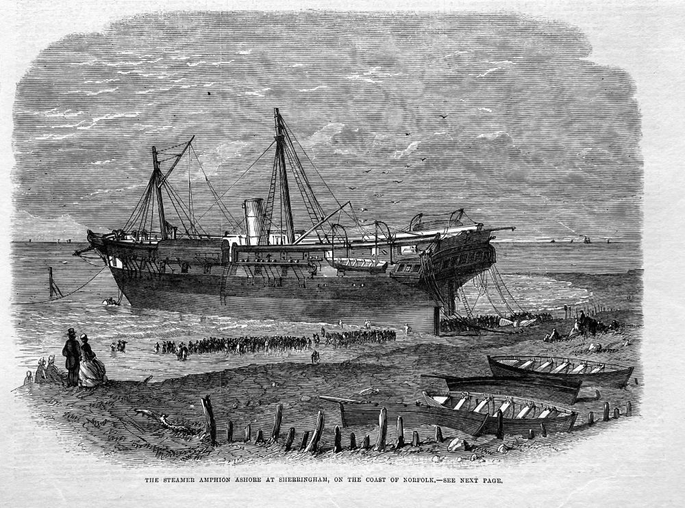 The Steamer Amphion Ashore at Sherringham,  on the Coast of Norfolk.  1865.