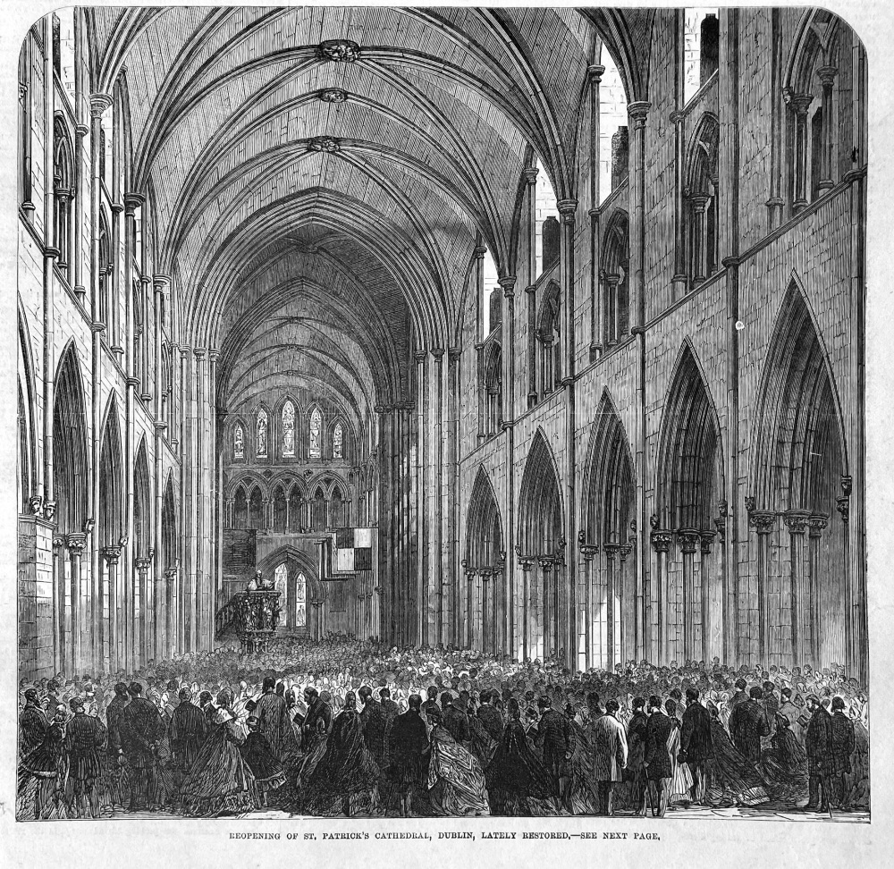 Reopening of St. Patrick's Cathedral, Dublin, Lately Restored.  1865.