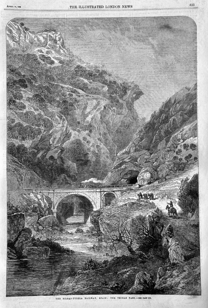 The Bilbao-Tudela Railway, Spain :  The Techas Pass.  1863.