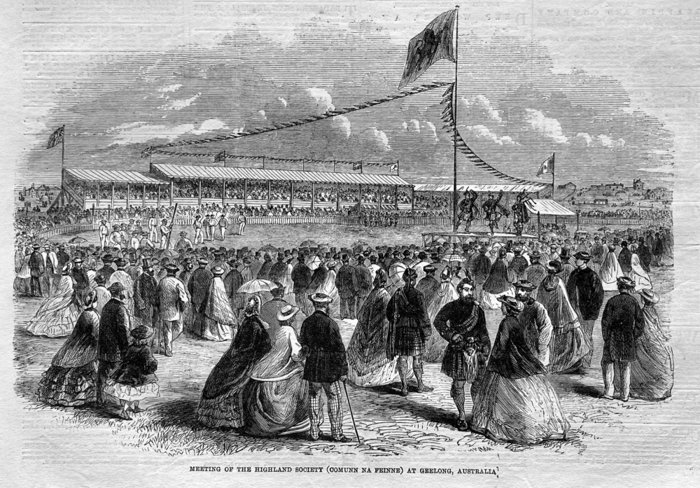 Meeting of the Highland Society (Common Na Feinne) at Geelong, Australia.   1863.