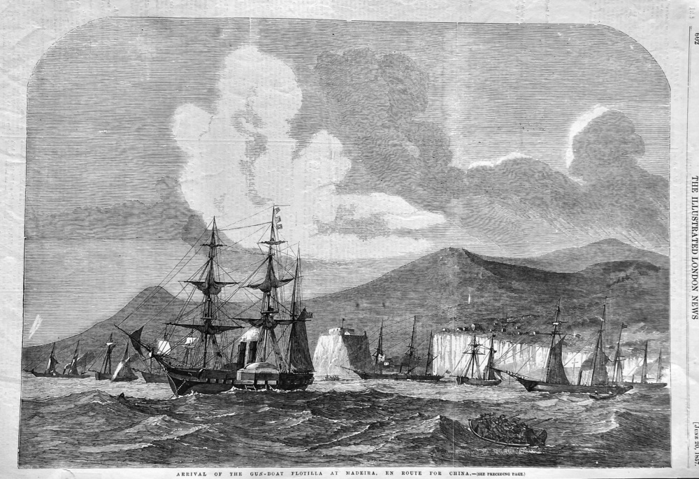 Arrival of the Gun-Boat Flotilla, at Madeira, en Route for China.  1857