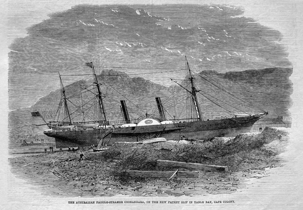 The Australian Paddle-Steamer Coonanbara,  on the New Patent Slip in Table Bay, Cape Colony.  1863.