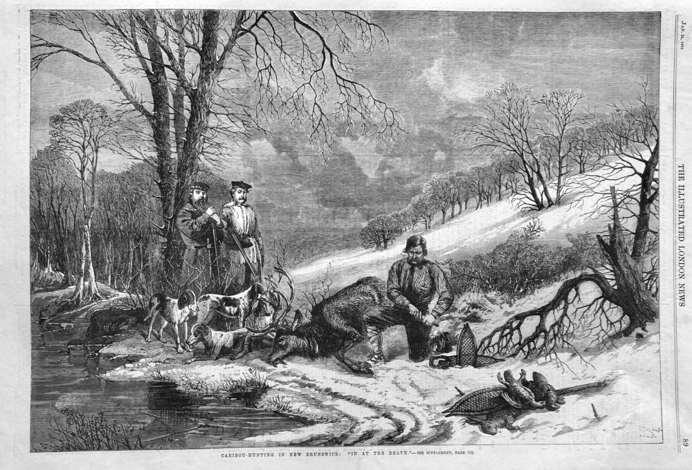 Caribou-Hunting in New Brunswick :  "In at the Death."  1863.