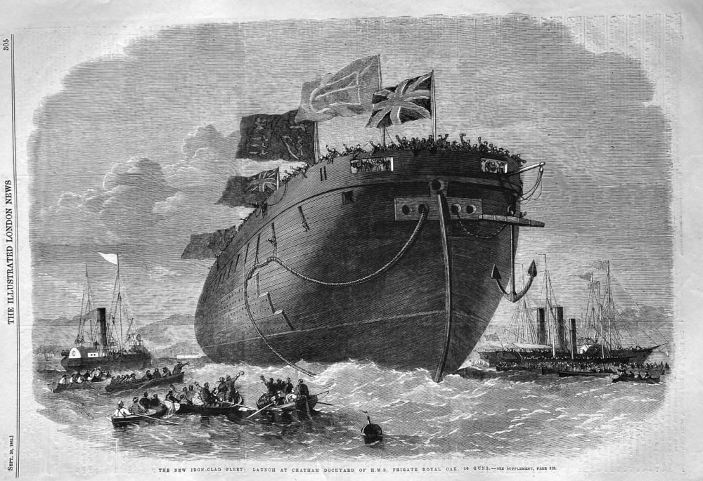 The New Iron-Clad Fleet :  Launch at Chatham Dockyard of H. M. S. Frigate Royal Oak,  50 Guns.   1862.