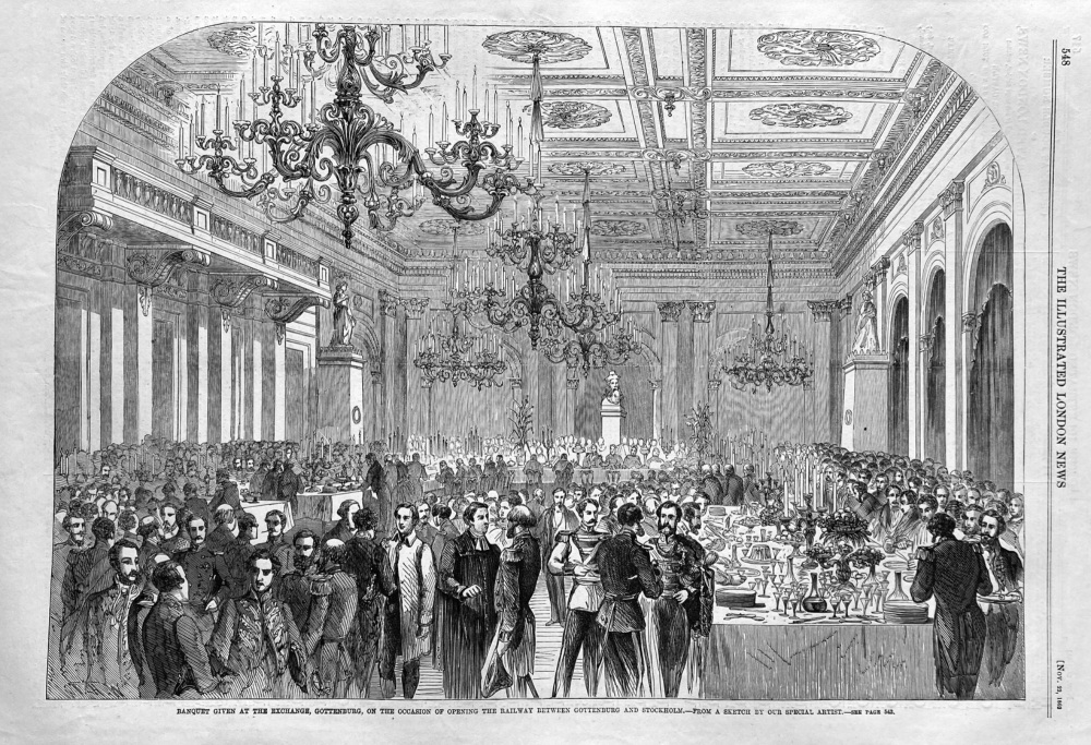 Banquet given at the Exchange, Gothenburg,  on the Occasion of Opening the Railway between Gothenburg and Stockholm.  1862.