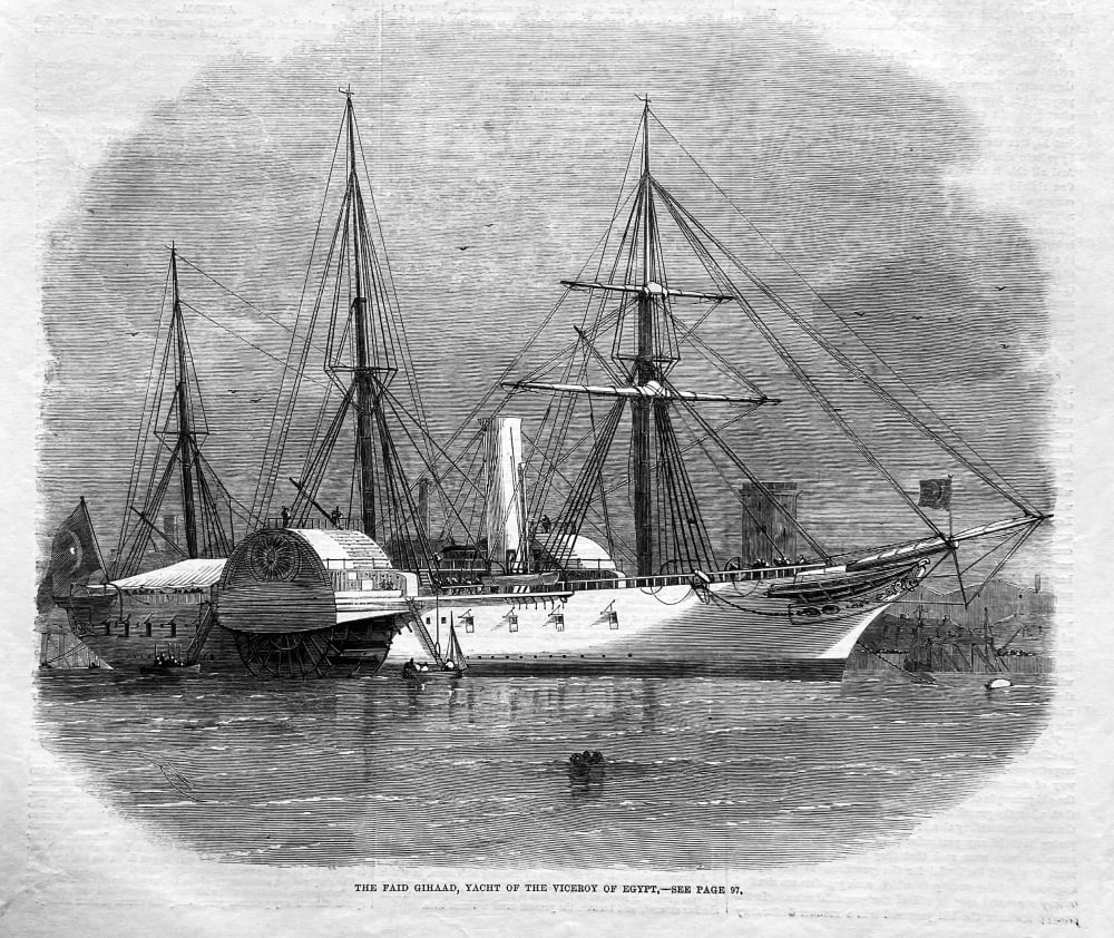 The Faid Gihaad, Yacht of the Viceroy of Egypt.  1862.