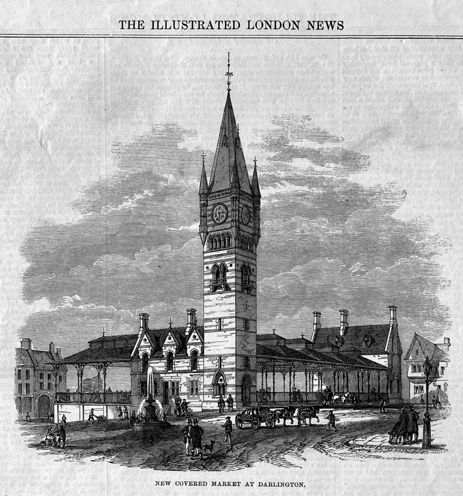 New Covered Market at Darlington,  1864.