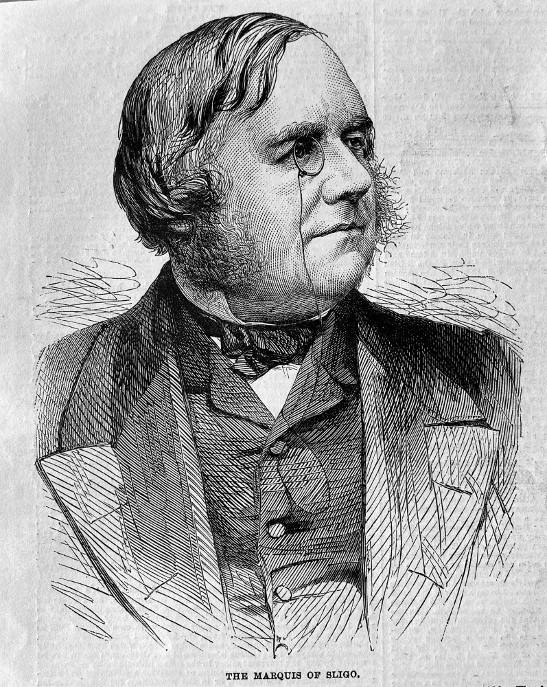 The Marquis of Sligo.  1864.