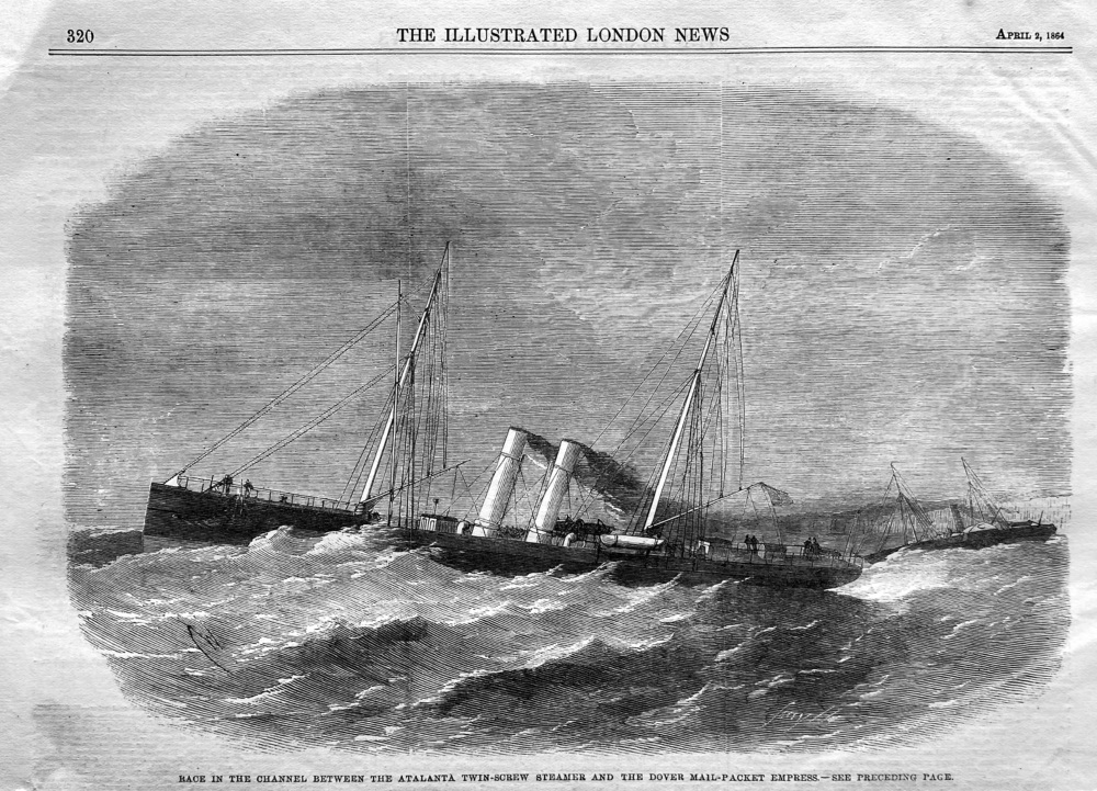 Race in the Channel between the Atalanta Twin-Screw Steamer and the Dover Mail-Packet Empress.  1864.