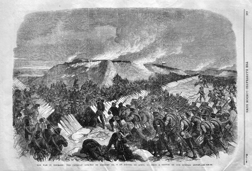 The War in Denmark :  The Prussian Assault on Redoubt No. 6 at Duppel on April 18. 1864.