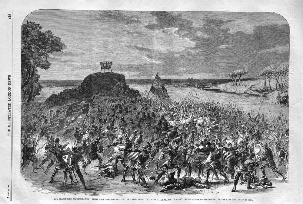 The Shakespeare Commemoration :  Scene from Shakspeare's Play of "King Henry IV.,"  as Played at Drury Lane - Battle of Shrewsbury, in the last Act.  
