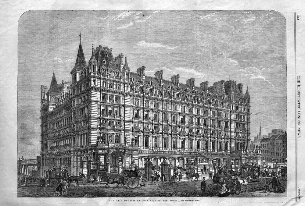 The Charing-Cross Railway Station and Hotel.  1864.