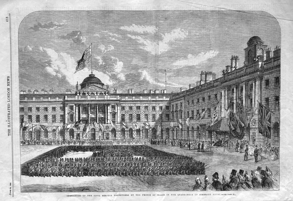 Inspection of the Civil Service Volunteers by the Prince of Wales in the Quadrangle of Somerset House.  1864.