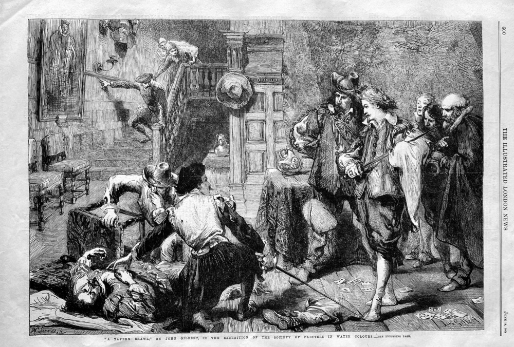 "A Tavern Brawl,"  By John  Gilbert, in the Exhibition of the Society of Painters in Water Colours.  1864.