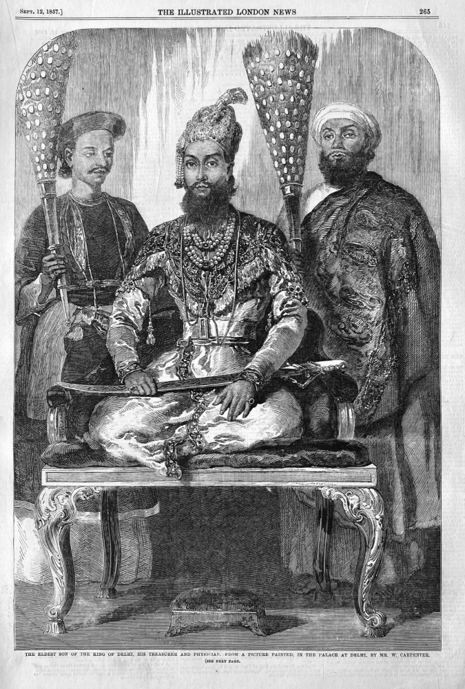 The Eldest Son of the King of Delhi, His Treasurer and Physician.  1857.